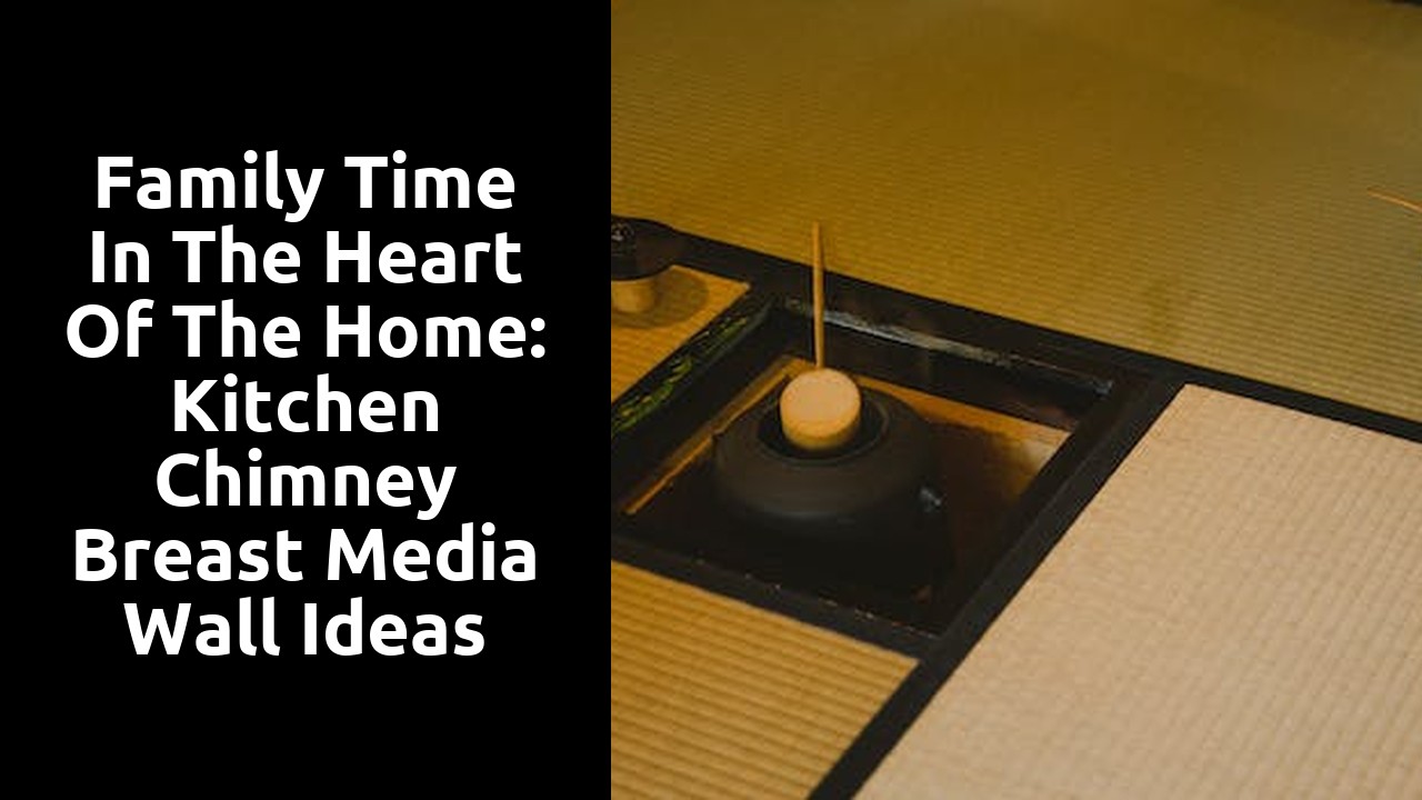 Family Time in the Heart of the Home: Kitchen Chimney Breast Media Wall Ideas